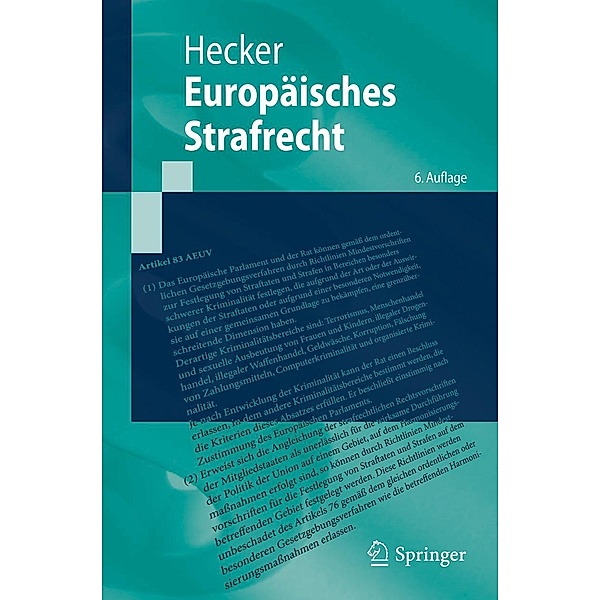 Europäisches Strafrecht / Springer-Lehrbuch, Bernd Hecker