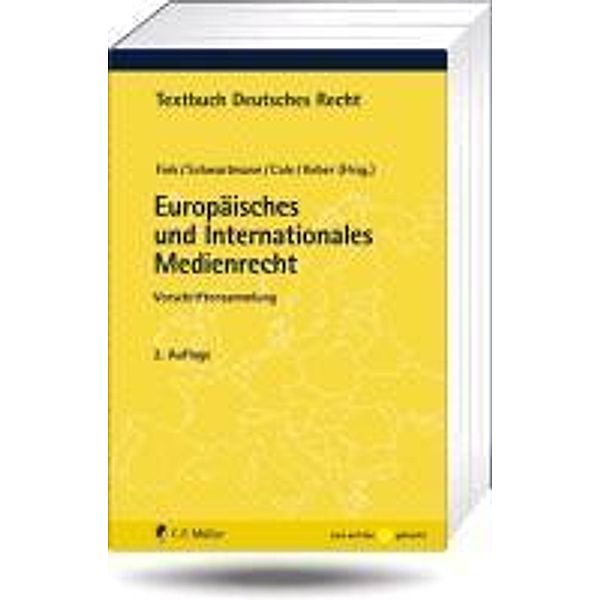 Europäisches und Internationales Medienrecht, Vorschriftensammlung