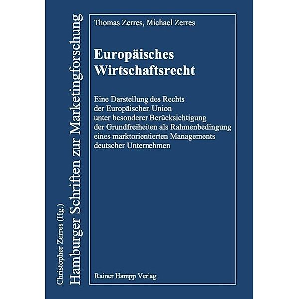 Europäisches Wirtschaftsrecht, Thomas Zerres, Michael Zerres