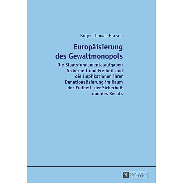 Europaeisierung des Gewaltmonopols, Hansen Birger Hansen