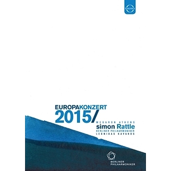 Europakonzert 2015, Rattler, Kavakos, Berliner Philharmoniker