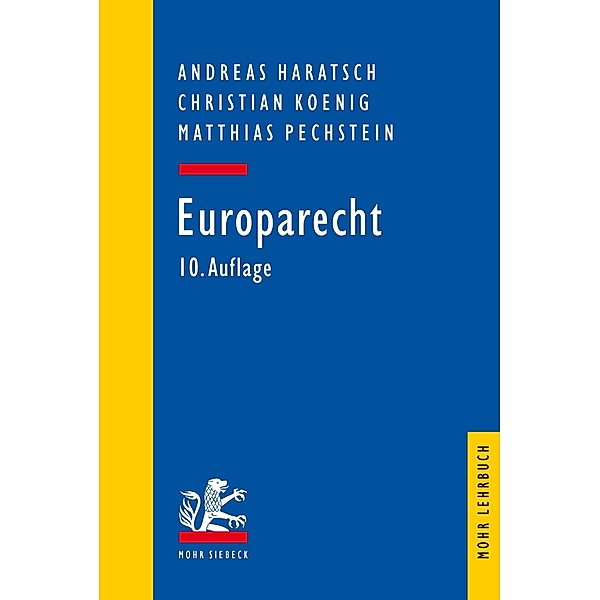Europarecht, Andreas Haratsch, Christian Koenig, Matthias Pechstein