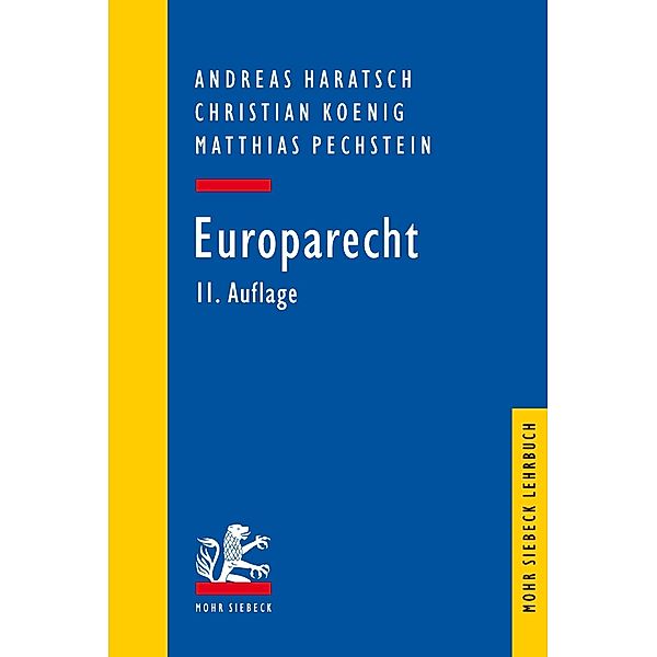 Europarecht, Andreas Haratsch, Christian Koenig, Matthias Pechstein