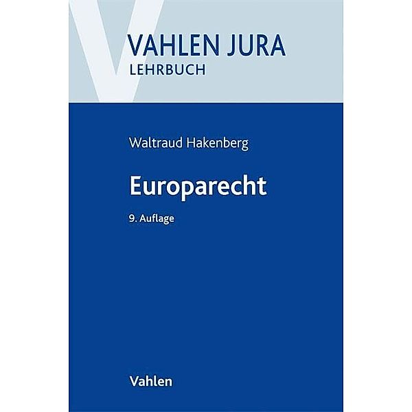 Europarecht, Waltraud Hakenberg