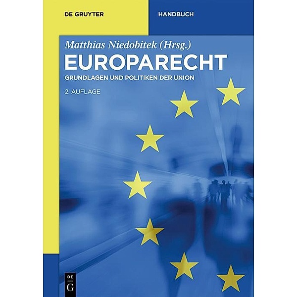 Europarecht / De Gruyter Handbuch / De Gruyter Handbook