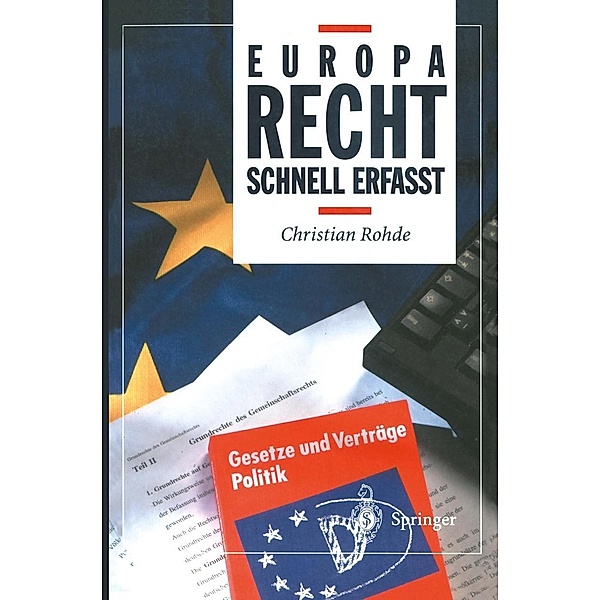Europarecht / Recht - schnell erfasst, Christian Rohde