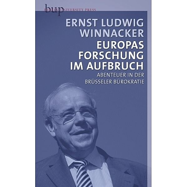 Europas Forschung im Aufbruch, Ernst L. Winnacker