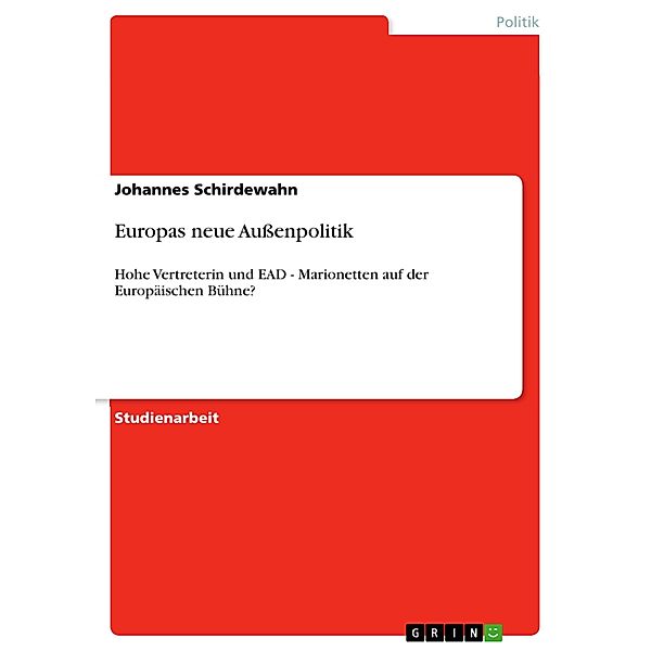 Europas neue Außenpolitik, Johannes Schirdewahn