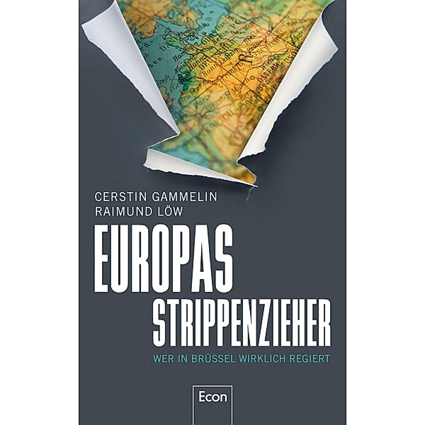 Europas Strippenzieher / Ullstein eBooks, Cerstin Gammelin, Raimund Löw