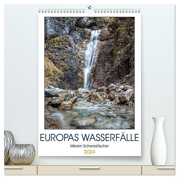 Europas Wasserfälle (hochwertiger Premium Wandkalender 2024 DIN A2 hoch), Kunstdruck in Hochglanz, Fotografin Miriam Schwarzfischer