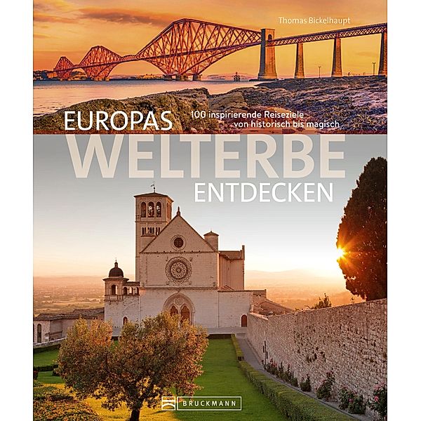 Europas Welterbe entdecken, Thomas Bickelhaupt