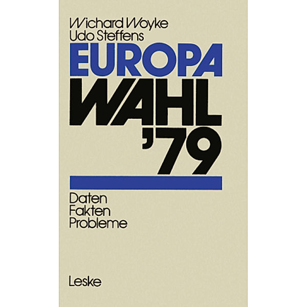 Europawahl '79, Wichard Woyke, Udo Steffens