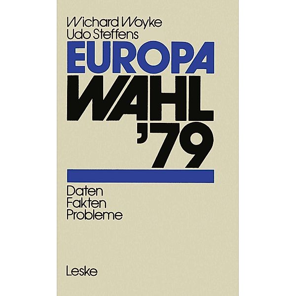 Europawahl '79, Wichard Woyke, Udo Steffens