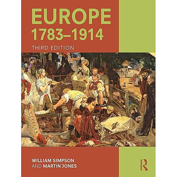 Europe 1783-1914, William Simpson, Martin Jones