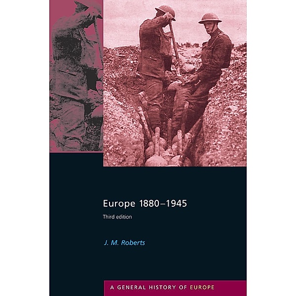 Europe 1880-1945, J. M. Roberts