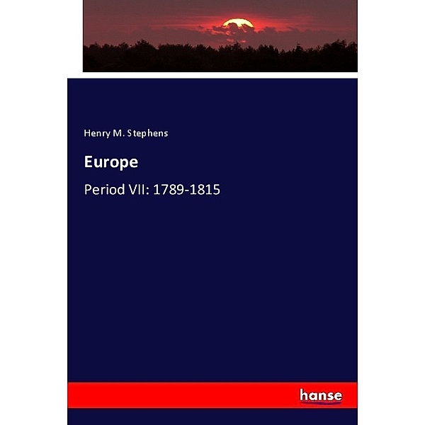 Europe, Henry M. Stephens