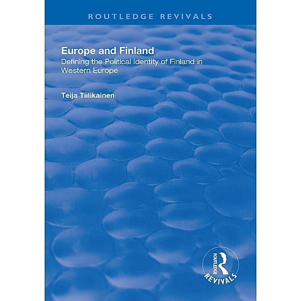 Europe and Finland, Teija Tiilikainen