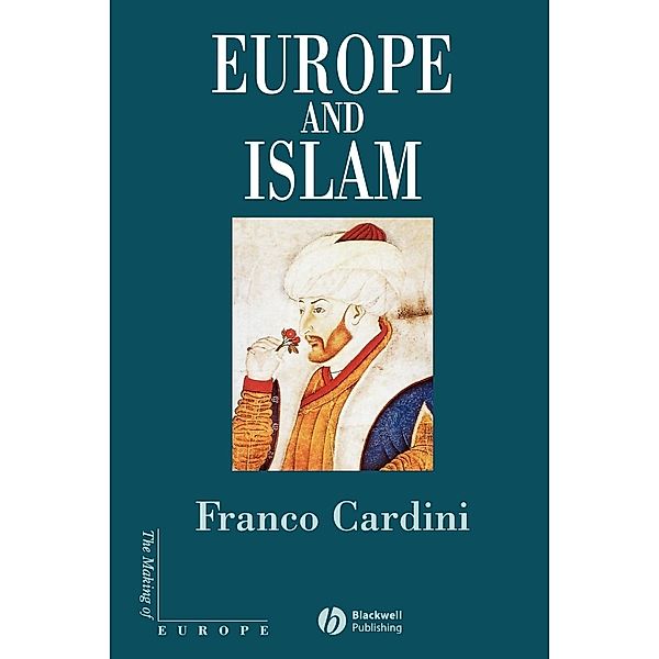 Europe and Islam, Franco Cardini