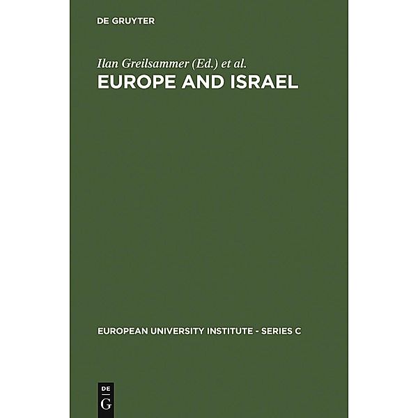 Europe and Israel / European University Institute - Series C Bd.9