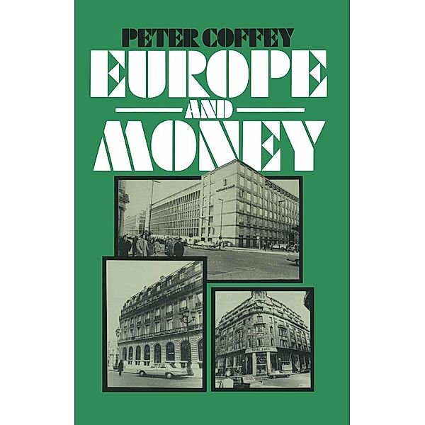 Europe and Money, Peter Coffey