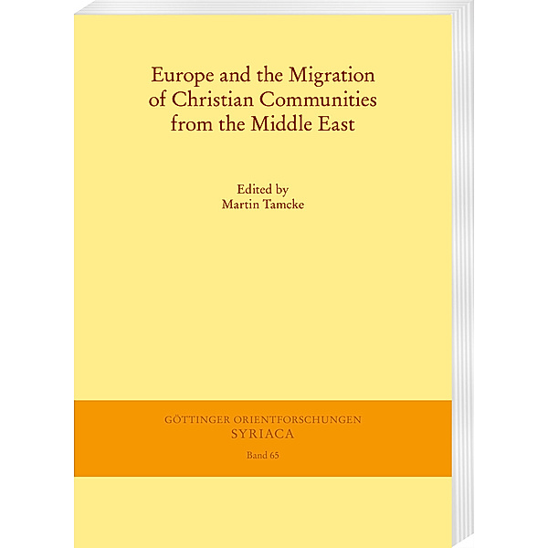 Europe and the Migration of Christian Communities from the Middle East