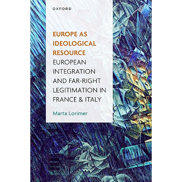 Europe as Ideological Resource, Marta Lorimer