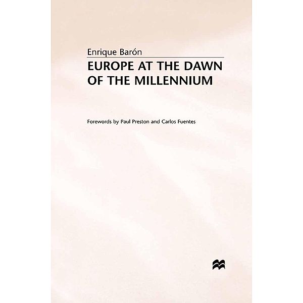 Europe at the Dawn of the Millennium, E. Barón