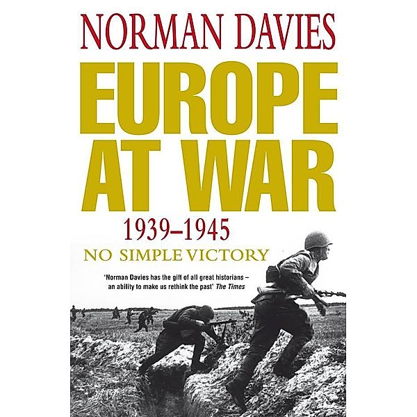 Europe at War 1939-1945, Norman Davies