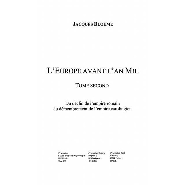 Europe avant l'an mil t. 2 / Hors-collection, Bloeme Jacques