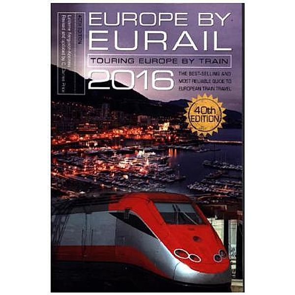 Europe by Eurail 2016: Touring Europe by Train, Laverne Ferguson-Kosinski, Darren Price