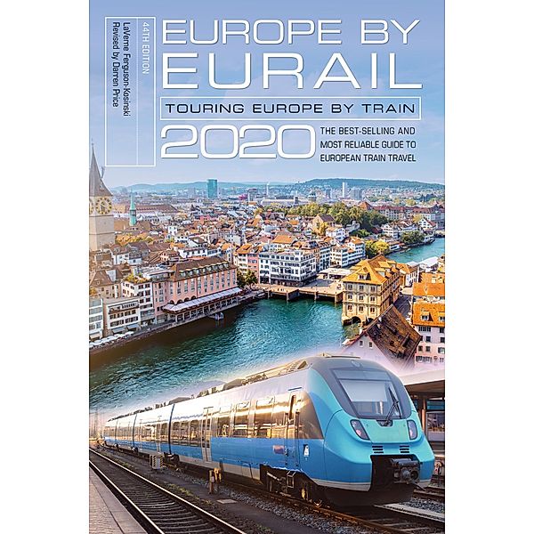 Europe by Eurail 2020, Laverne Ferguson-Kosinski