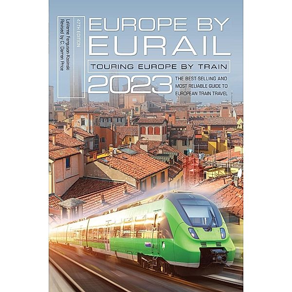 Europe by Eurail 2023, Laverne Ferguson-Kosinski