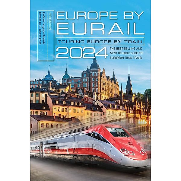 Europe by Eurail 2024, Laverne Ferguson-Kosinski