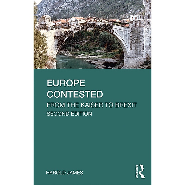 Europe Contested, Harold James