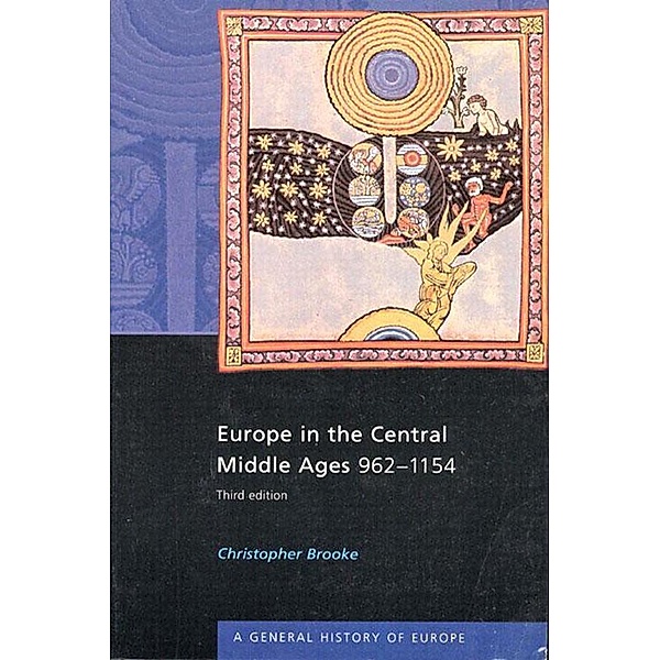 Europe in the Central Middle Ages, Christopher Brooke