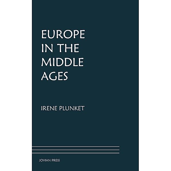 Europe in the Middle Ages, Irene Plunket