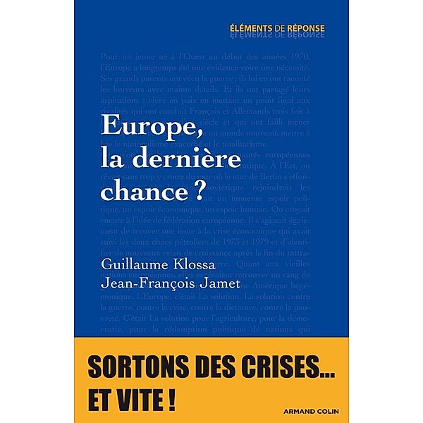 Europe, la dernière chance ? / Hors Collection, Guillaume Klossa, Jean-François Jamet