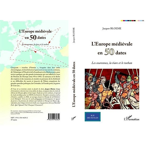 Europe medievale en 50 dates L' / Hors-collection, Jacques Bloeme