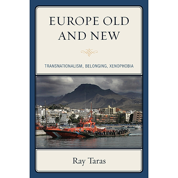 Europe Old and New, Ray Taras