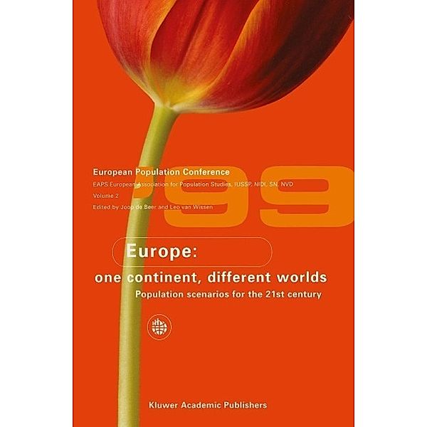 Europe: One Continent, Different Worlds / European Studies of Population Bd.7
