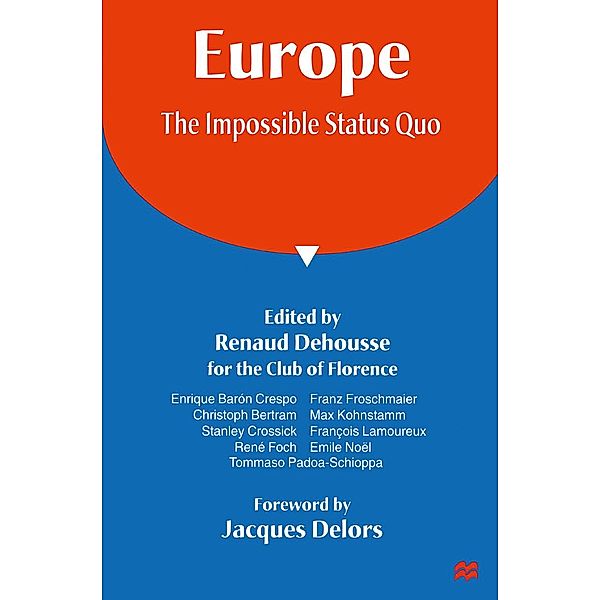 Europe: The Impossible Status Quo