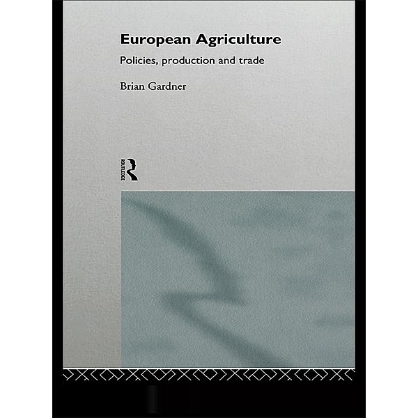 European Agriculture, Brian Gardner