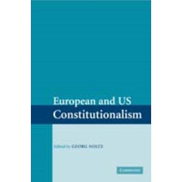 European and US Constitutionalism