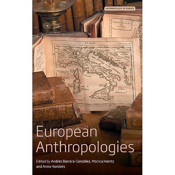 European Anthropologies / Anthropology of Europe Bd.2