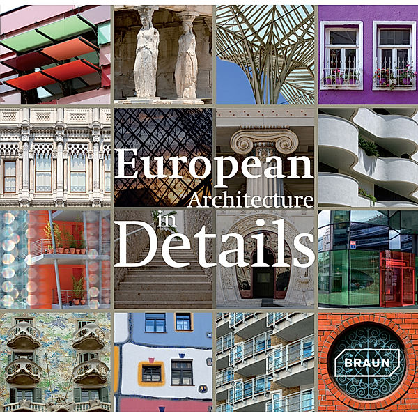 European Architecture in Details, Braun Publishing Ag