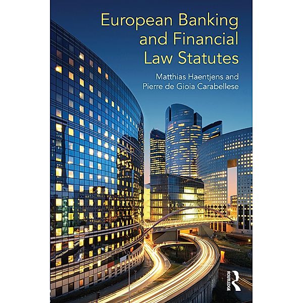 European Banking and Financial Law Statutes, Matthias Haentjens, Pierre de Gioia Carabellese