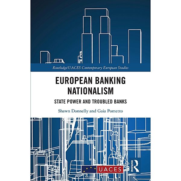 European Banking Nationalism, Shawn Donnelly, Gaia Pometto