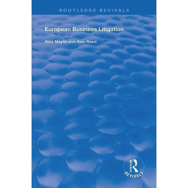 European Business Litigation, Abla Mayss, Alan Reed