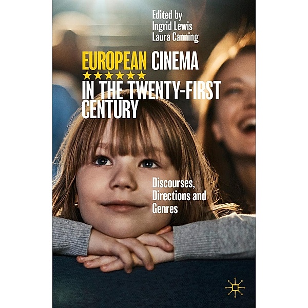 European Cinema in the Twenty-First Century / Progress in Mathematics