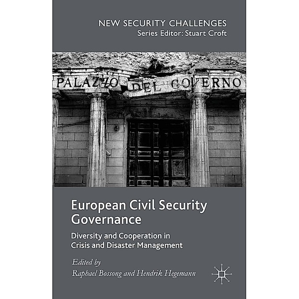 European Civil Security Governance / New Security Challenges